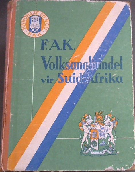Image for Die F.A.K. Volksangbundel Die F.A.K. Volksangbundel