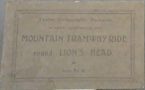 Mountain Tramway Ride round Lion's Head, Twelve Photographic Postcards in sepia illustrating the