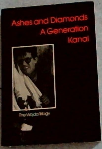 Ashes and diamonds ; A Generation ; Kanal (Modern film scripts, 38) The Wajda Trilogy