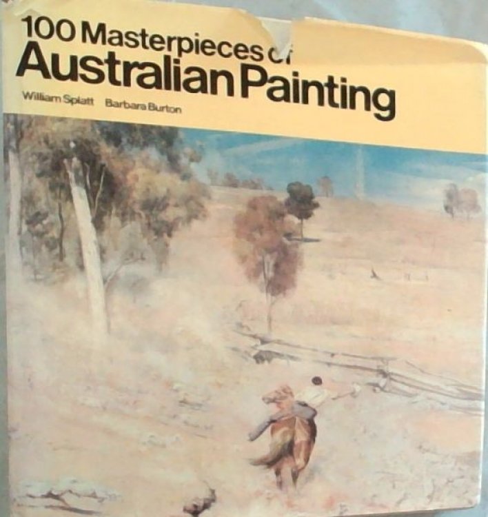 100 Masterpieces of Australian Painting