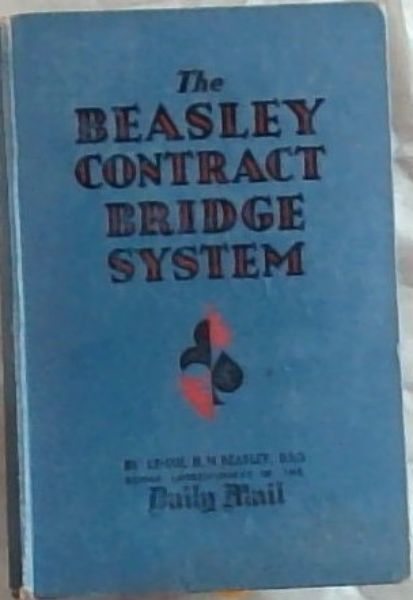 The Beasley Contract Bridge System