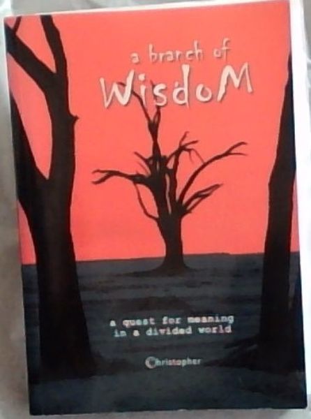 A Branch of Wisdom