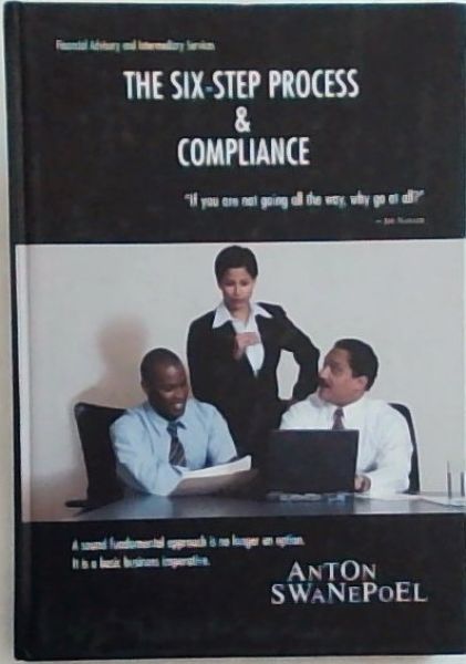 The Six -Step Process & Compliance