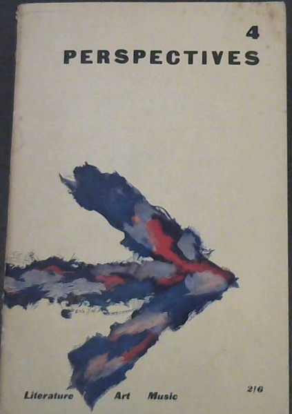 Perspectives, Number 4 : Literature Art Music