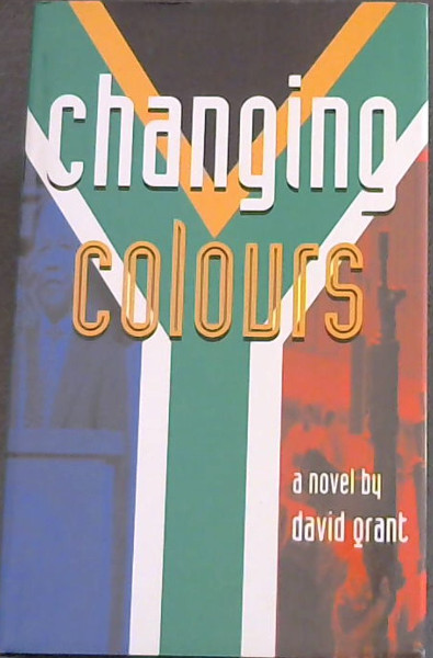 Changing Colours: A novel