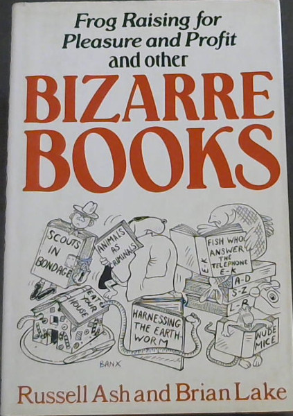 Bizarre Books - Frog Raising for Pleasure and Profit