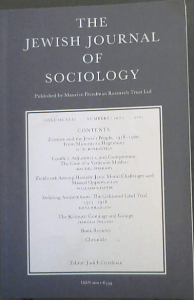 THE JEWISH JOURNAL OF SOCIOLOGY - VOLUME NO. 43 ONLY : Numbers 1 and 2