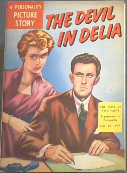 The Devil in Delia: A personality picture story, supplement to personality Sept. 26, 1957