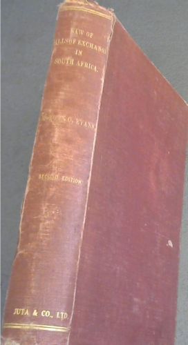 Law of Bills of Exchange, Promissory Nnotes, Cheques, and Banks in South Africa (Incorporating the Statutes in force within the Union relating to Bills of Exchange and Banks, the decisions of the Supreme Courts of South Africa, and the more important cases decided in the English Courts)