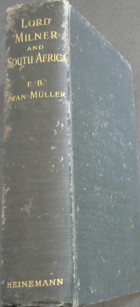 Lord Milner & South Africa