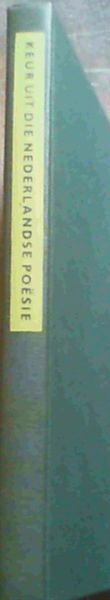 Keur uit die Nederlandse Poesie