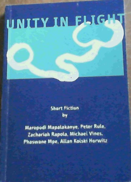 Unity in Flight : Short Fiction