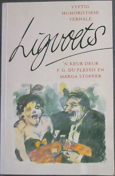 Ligvoets: Vyftig Humoristiese Verhale