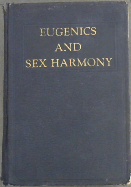 Eugenics and Sex Harmony