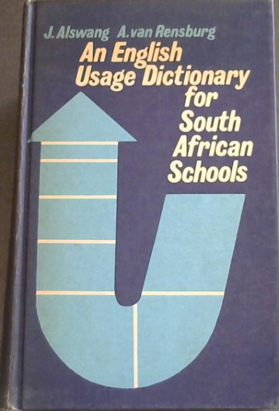 An English Usage Dictionary for South African Schools