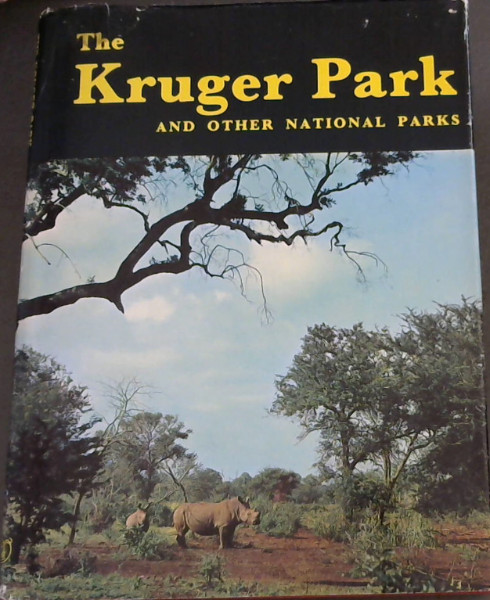 The Kruger Park and other National Parks