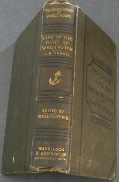 The Life Of Arthur Duke Of Wellington