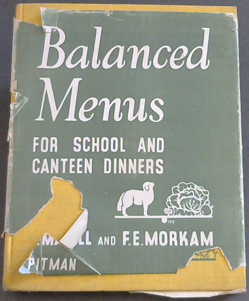 Balanced Menus for School and Canteen Dinners