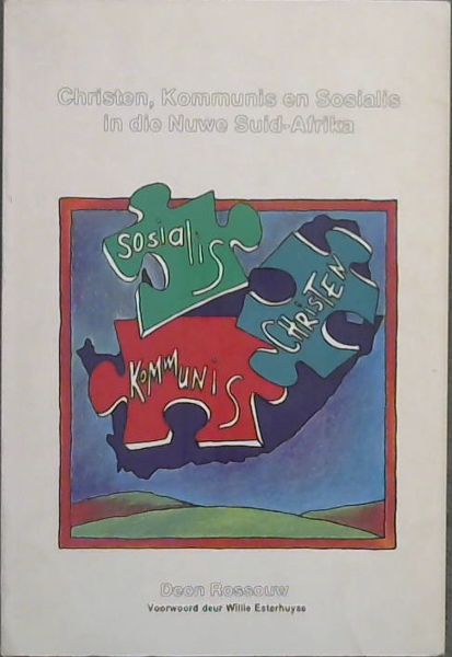 Christen, Kommunis En Sosialis in Die Nuwe Suid-Afrika