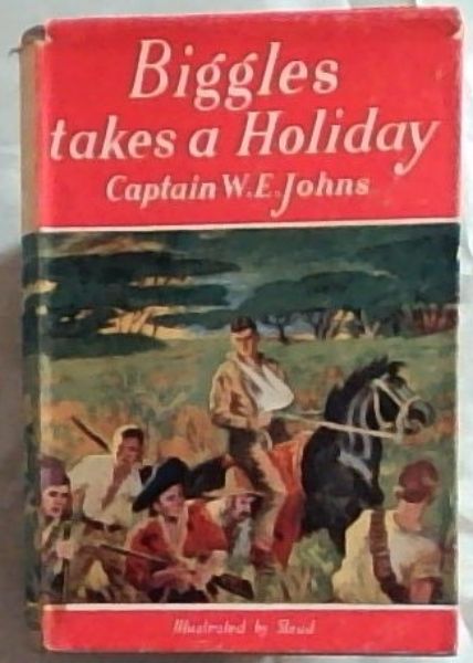 Biggles Takes a Holiday