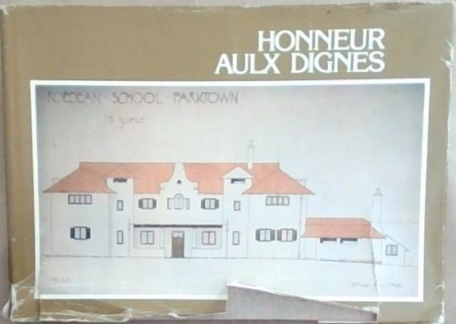 HONNEUR AULX DIGNES: ROEDEAN SCHOOL (S.A.), 1903-1978'