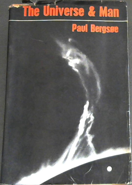 The Universe and Man