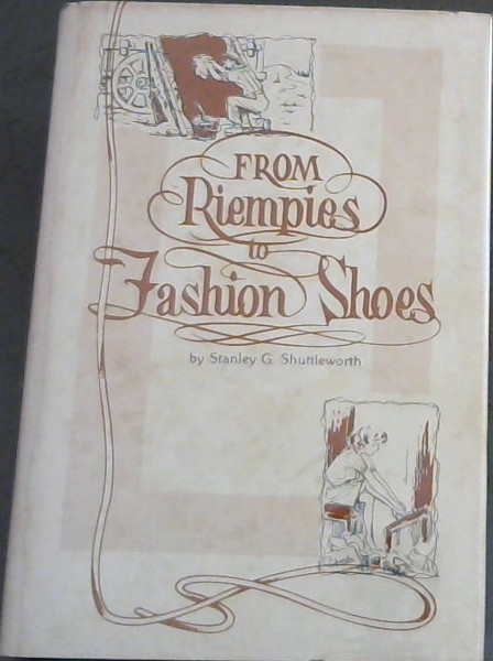 From Riempies to Fashion Shoes