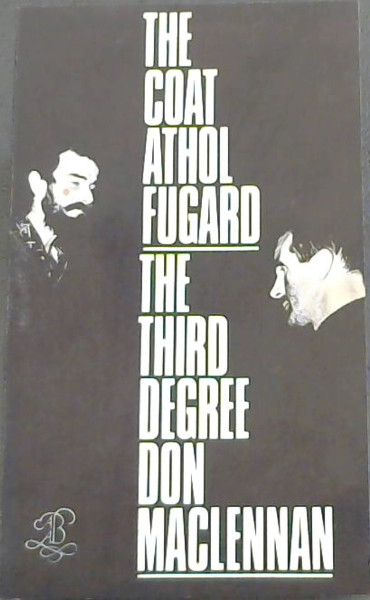 The Coat ; The Third Degree