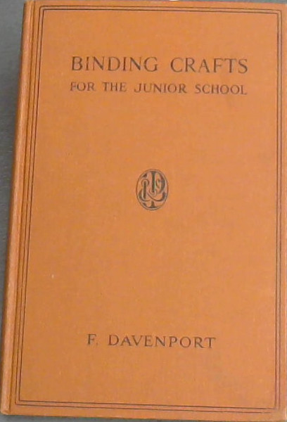 BINDING CRAFTS FOR THE JUNIOR SCHOOL