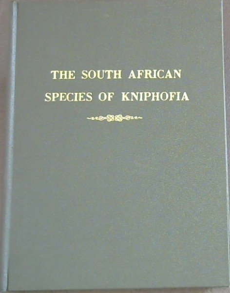 BOTHALIA - The South African Species of Kniphofia - Volume 9, Parts 3 and 4.
