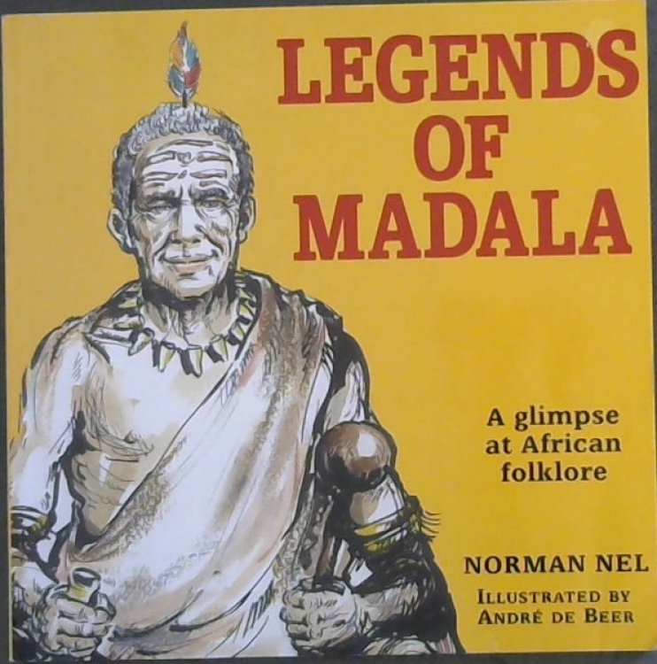 Legends of Madala - A glimpse at African folklore