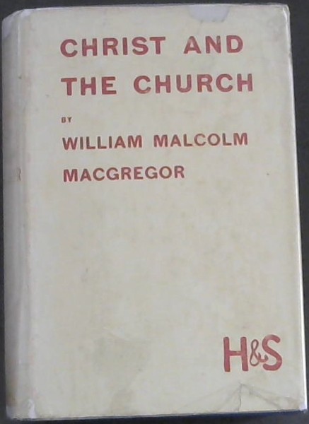 Christ and the Church