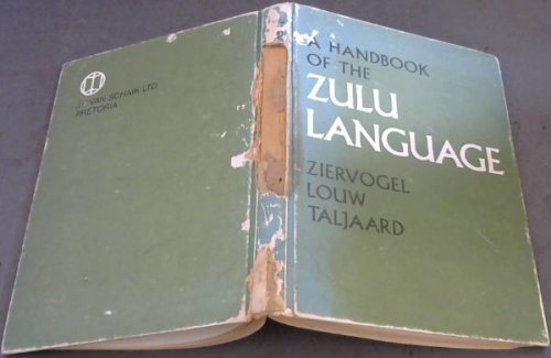A handbook of the Zulu Language