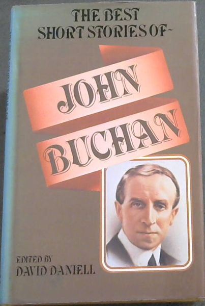 The Best Short Stories of John Buchan