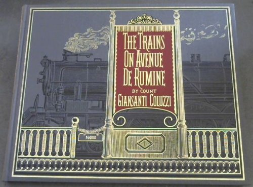 The Trains on Avenue de Rumine