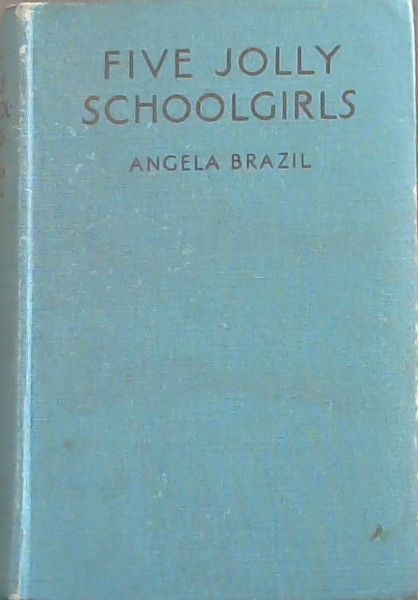 Five Jolly Schoolgirls