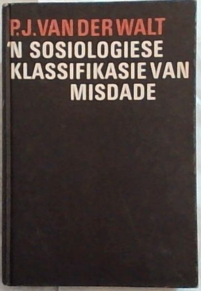 'N Sosiologiese Klassifikasie van Misdade