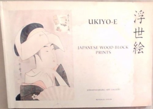 ukiyo-E Japanese Wood-Block Prints