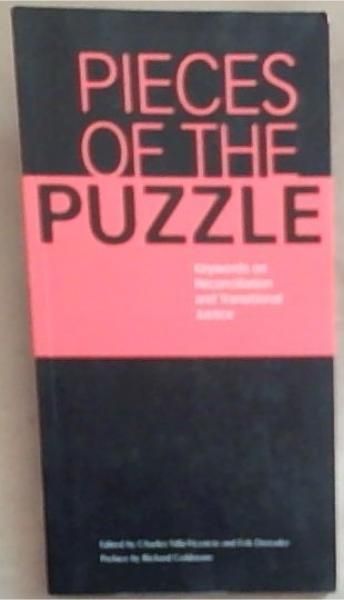 Image for Pieces of the Puzzle : Keywords on Reconciliation and Transitional Justice Pieces of the Puzzle : Keywords on Reconciliation and Transitional Justice
