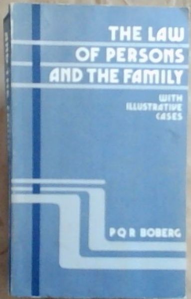 The Law of Persons and the Family: With Illustrative Cases