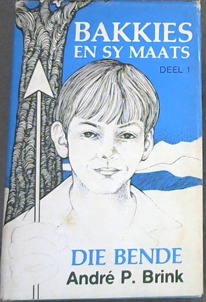 Bakkies en sy Maats: Die Bende (D 1)