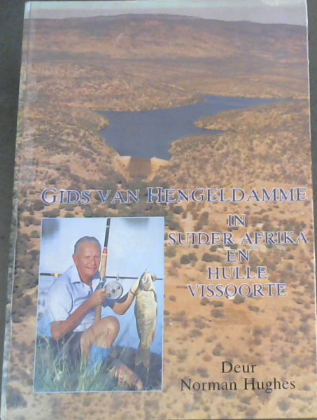 Gids van Hengeldamme in Suider -Afrika en Hulle Vissoorte