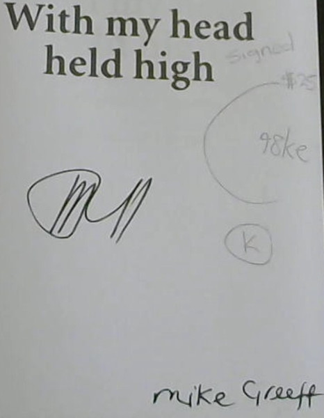 With My Head Held High : Mike Greeff's Story