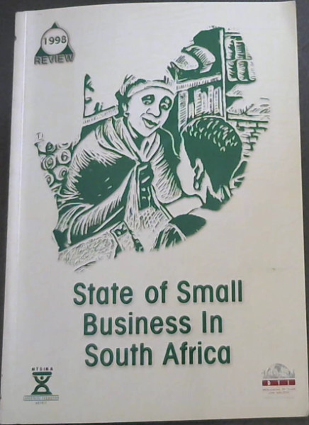 State Of A Small Business In South Africa - Review 1998