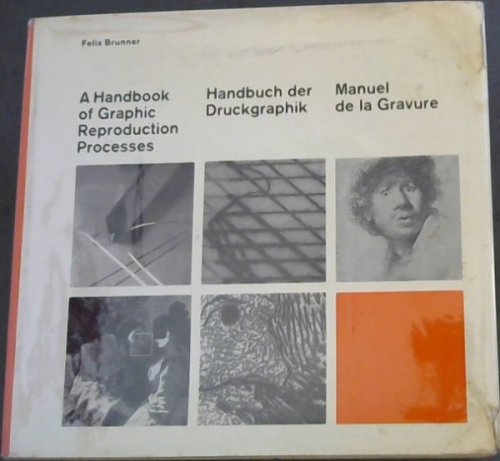 A Handbook of Graphic Reproduction Processes