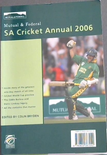 Mutual and Federal SA Cricket Annual 2006. Volume 53
