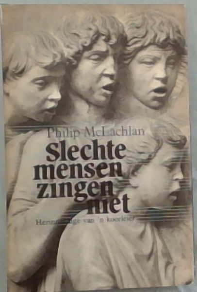 Slechte Mensen Zingen Met