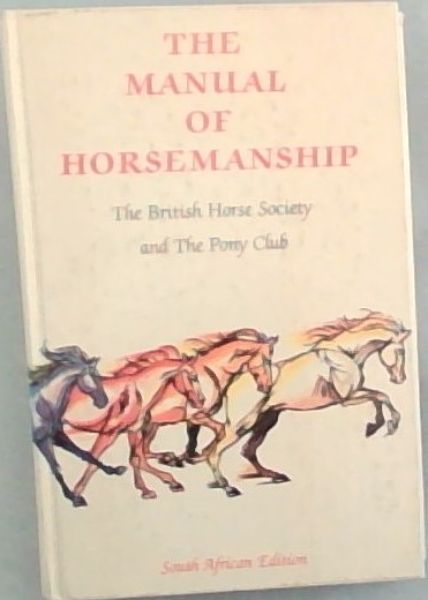 The Manual of Horsemanship