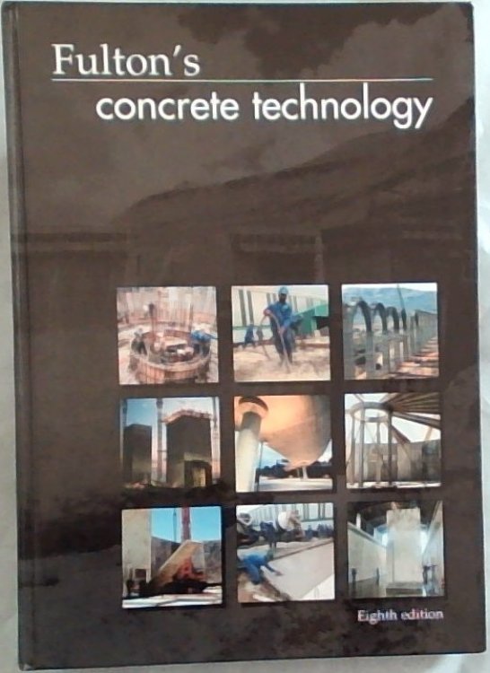 Fulton's Concrete Technology. 8th Edition