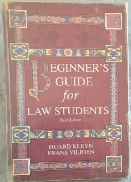 Beginner's Guide for Law Students. 3rd Edition.